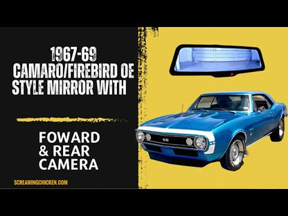 1967-69 Camaro/Firebird OE Style Mirror With Forward and Rear Camera